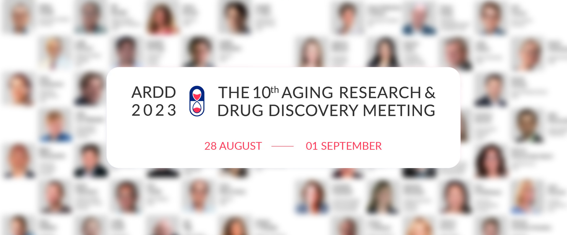 2023年第十届老龄化研究与药物发现会议(ARDD 2023)